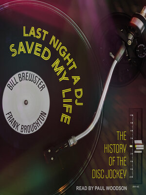 cover image of Last Night a DJ Saved My Life